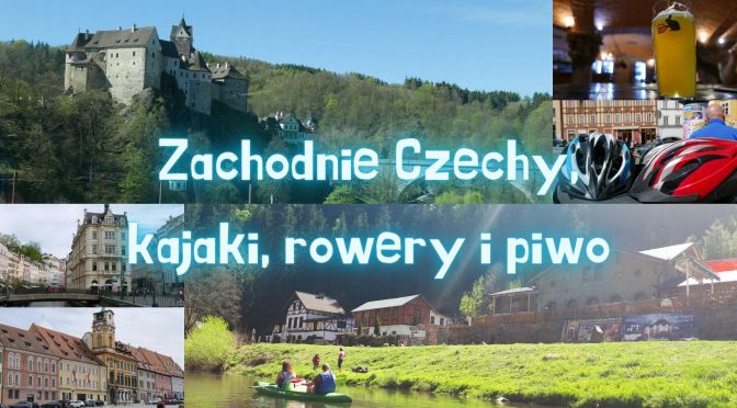 Zachodnie Czechy – Relacja